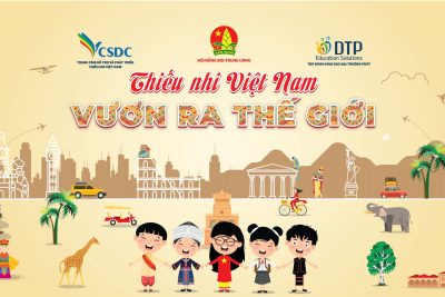 LIÊN ĐỘI TRƯỜNG TIỂU HỌC SƠN KỲ TRIỂN KHAI CHƯƠNG TRÌNH “THIẾU NHI VIỆT NAM VƯƠN RA THẾ GIỚI”